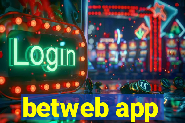 betweb app